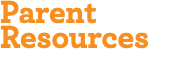 Parent Resources