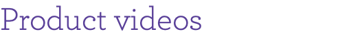 Product videos