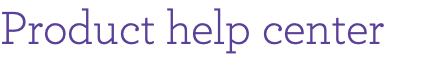Product help center
